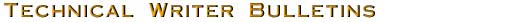 Technical Writer Safety Bulletins